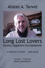 Long Lost Lovers / Dawno zagubieni kochankowie