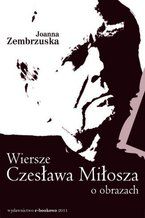 Wiersze Czesława Miłosza o obrazach