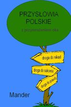 Okładka - Przysłowia polskie. Z przymrużeniem oka - Mander