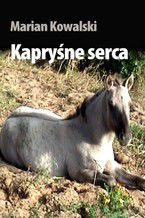 Kapryśne serca