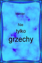 Nie tylko grzechy