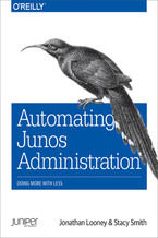Okładka książki Automating Junos Administration. Doing More with Less