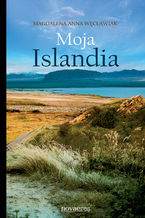 Okładka - Moja Islandia - Magdalena Anna Węcławiak