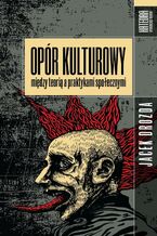 Okładka - Opór kulturowy - Jacek Drozda