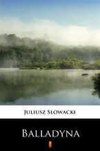 Okładka - Balladyna. Tragedia w pięciu aktach - Juliusz Słowacki