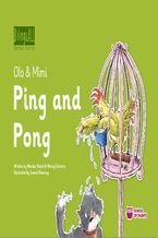 Okładka - Ping and Pong. Nauka angielskiego dla dzieci 2-7 lat - Monika Nizioł-Celewicz, Maciej Celewicz