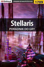 Okładka - Stellaris - poradnik do gry - Łukasz "Keczup" Wiśniewski