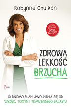 Okładka - Zdrowa lekkość brzucha - Robynne Chutkan