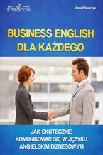 Okładka - Business English dla Każdego - Anna Piekarczyk