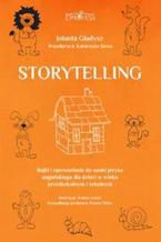 Okładka - Storytelling. Bajki i opowiadania do nauki języka angielskiego dla dzieci w wieku przedszkolnym i szkolnym - Jolanta Gładysz