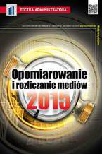 Okadka ksiki Opomiarowanie i rozliczanie mediw 2015