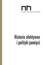 Okadka ksiki Historie afektywne i polityki pamici