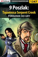 Okadka ksiki 9 Poszlak: Tajemnica Serpent Creek - poradnik do gry