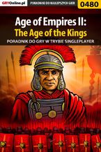 Age of Empires II: The Age of the Kings - Single Player - poradnik do gry