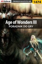 Age of Wonders III - poradnik do gry