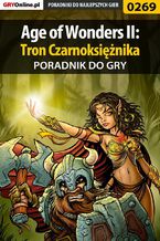 Age of Wonders II: Tron Czarnoksiężnika - poradnik do gry