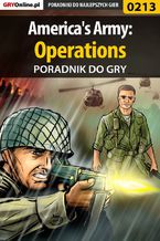 Okładka - America's Army: Operations - poradnik do gry - Piotr "Zodiac" Szczerbowski