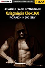 Okładka - Assassin's Creed: Brotherhood - Osiągnięcia - poradnik do gry - Michał "Kwiść" Chwistek