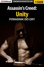 Okładka - Assassin's Creed: Unity - poradnik do gry - Łukasz "Salantor" Pilarski