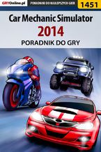 Okadka ksiki Car Mechanic Simulator 2014 - poradnik do gry