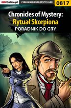 Chronicles of Mystery: Rytua Skorpiona - poradnik do gry