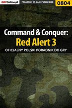 Okadka ksiki Command  Conquer: Red Alert 3 - poradnik do gry