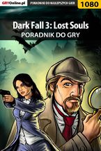 Dark Fall 3: Lost Souls - poradnik do gry