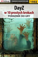 DayZ w 10 prostych krokach