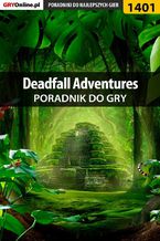 Okadka ksiki Deadfall Adventures - poradnik do gry