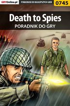 Okładka - Death to Spies - poradnik do gry - Paweł "HopkinZ" Fronczak