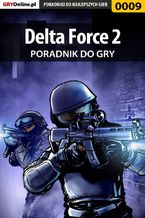 Okładka - Delta Force 2 - poradnik do gry - Łukasz "Night Driver" Wróbel