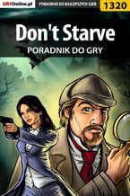 Okładka - Don't Starve - poradnik do gry - Michał "Kwiść" Chwistek, Przemysław "Imhotep" Dzieciński