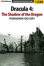 Okładka - Dracula 4: The Shadow of the Dragon - poradnik do gry - Antoni "HAT" Józefowicz