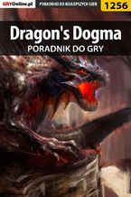 Okładka - Dragon's Dogma - poradnik do gry - Szymon Liebert