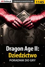 Okładka - Dragon Age II: Dziedzictwo - poradnik do gry - Daniel "Thorwalian" Kazek