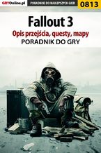 Okładka - Fallout 3 - poradnik, opis przejścia, questy, mapy - Jacek "Stranger" Hałas