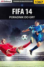 Okadka ksiki FIFA 14 - poradnik do gry