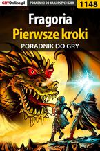 Fragoria - pierwsze kroki - poradnik do gry