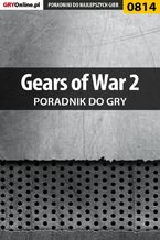 Okładka - Gears of War 2 - poradnik do gry - Zamęcki "g40st" Przemysław