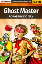 Okładka - Ghost Master - poradnik do gry - Borys "Shuck" Zajączkowski