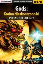 Okładka - Gods: Kraina Nieskończoności - poradnik do gry - Malwina "Mal" Kalinowska