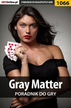 Gray Matter - poradnik do gry