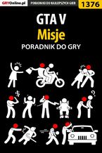 GTA V - misje - poradnik do gry