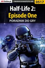 Okładka - Half-Life 2: Episode One - poradnik do gry - Krystian Smoszna