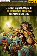 Okadka ksiki Heroes of Might  Magic III: The Restoration of Erathia - poradnik do gry