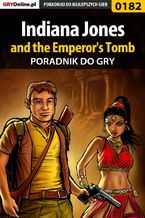 Indiana Jones and the Emperor's Tomb - poradnik do gry