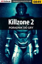 Okładka - Killzone 2 - poradnik do gry - Zamęcki "g40st" Przemysław