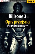 Okładka - Killzone 3 - opis przejścia - poradnik do gry - Szymon Liebert