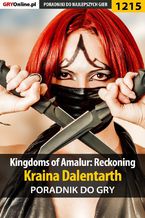 Kingdoms of Amalur: Reckoning - kraina Dalentarth - poradnik do gry