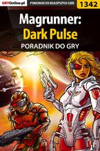 Okadka ksiki Magrunner: Dark Pulse - poradnik do gry